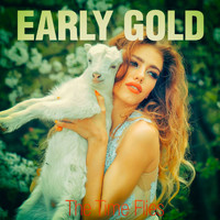 Early Gold - The Time Flies