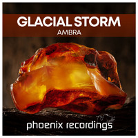 Glacial Storm - Ambra