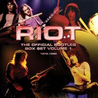 Riot - Riot: the Official Bootleg Box Set, Vol. 1 (1976-1980) [Live]