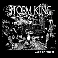 Storm King - Aura of Failure (Explicit)
