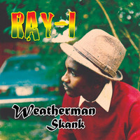 Ray I - Weatherman Skank