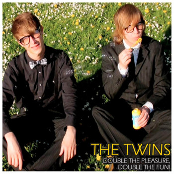 The Twins - Double The Pleasure, Double The Fun
