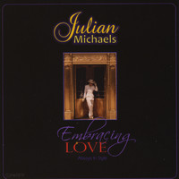 Julian Michaels - Embracing Love