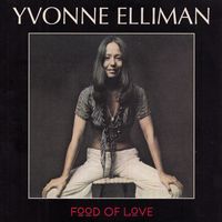Yvonne Elliman - Food of Love