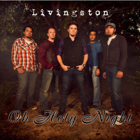Livingston - Oh Holy Night