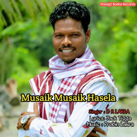 D R Lakra - Musaik Musaik Hasela