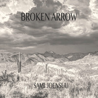 Sami Joensuu - Broken Arrow