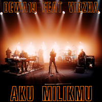 Dewa 19 - Aku Milikmu
