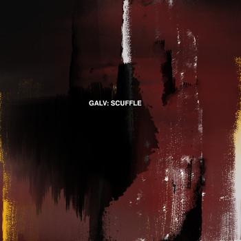 Galv - Scuffle
