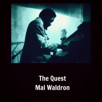 Mal Waldron - The Quest
