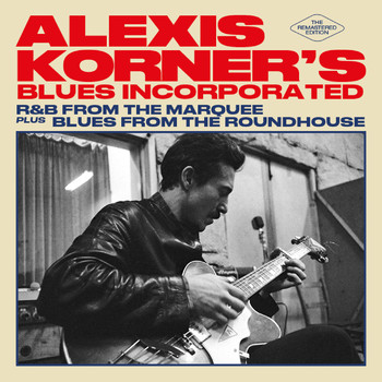 Alexis Korner - Alexis Korner´s Blues Incorporated