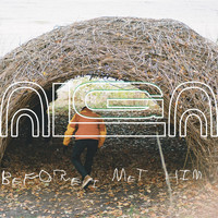 alga - Before I Met Him