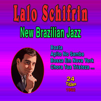 Lalo Schifrin - Lalo Schifrin: New Brazilian Jazz - Bossa Em Nova York (24 Titles 1962)