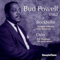 Bud Powell - 1962 Stockholm-Oslo