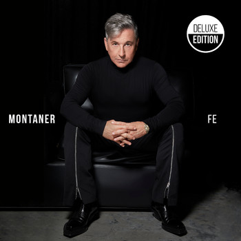 Ricardo Montaner - Fe (Deluxe Edition)