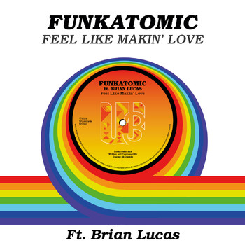 Funkatomic - Feel LIke Makin' Love (Funkatomic Mix)