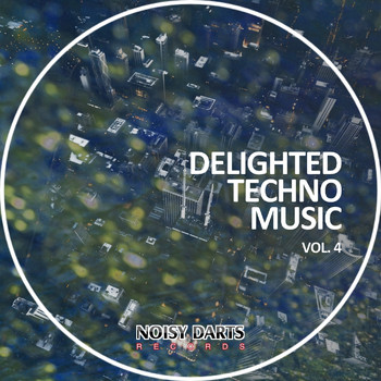 Various Artists - Delighted Techno Music, Vol. 4