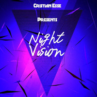 Cristian Esse - Night Vision (Light Mix)