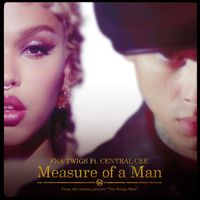 FKA twigs - Measure of a Man (feat. Central Cee)