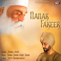 Jasbir Jassi - Nanak Fakeer