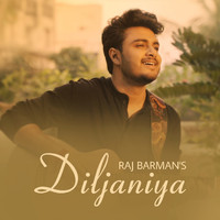 Raj Barman - Diljaniya