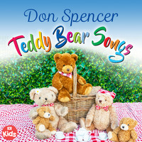 Don Spencer - Teddy Bear Songs