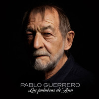 Pablo Guerrero - Las Palabras de Ana