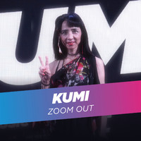 Kumi - Zoom out
