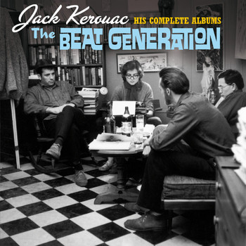 Jack Kerouac - The Beat Generation