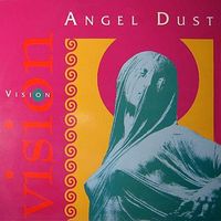 Professor Angel Dust - Vision