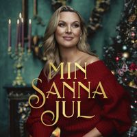 Sanna Nielsen - Min Sanna jul