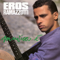 Eros Ramazzotti - Musica è (Remastered 192 khz)