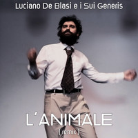 Luciano De Blasi E I Sui Generis - L'animale (Remix)