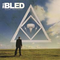 The Bled - Silent Treatment (Vagrant 25th Anniversary Deluxe Edition [2021 - Remaster] [Explicit])