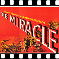 Elmer Bernstein - The Miracle Soundtrack Suite