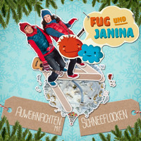 Fug und Janina - Auweihnachten mit Schneeflocken