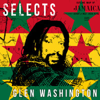 Glen Washington - Glen Washington Selects Reggae