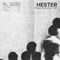 HESTER - Days At Home
