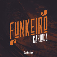 Buchecha - Funkeiro Carioca