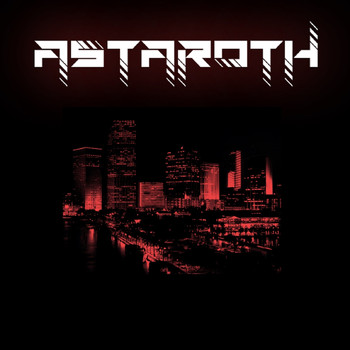 Astaroth - Dystopian Nightmare
