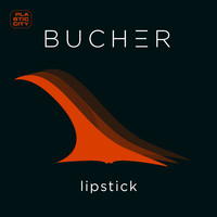 Bucher - Lipstick