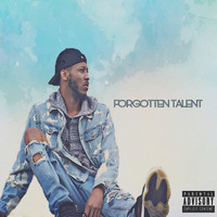 FONZIE - Forgotten Talent (Explicit)