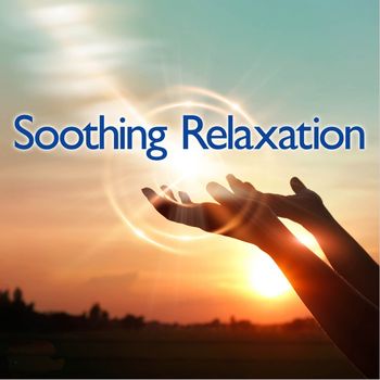 Chee-Wei Tay - Soothing Relaxation