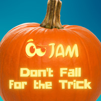 Jam - Don't Fall For The Trick