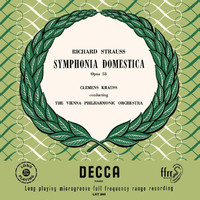 Wiener Philharmoniker, Clemens Krauss - R. Strauss: Sinfonia Domestica; Ariadne auf Naxos – Suite (Clemens Krauss: Complete Decca Recordings, Vol. 6)