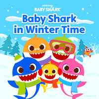 Pinkfong - Baby Shark in Winter Time