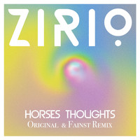 Zirio - Horses Thoughts