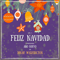 Dinah Washington - Feliz Navidad Y Próspero Año Nuevo De Dinah Washington, Vol. 1