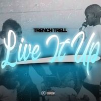 Trauma - Live It Up (Explicit)