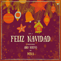 Mina - Feliz Navidad Y Próspero Año Nuevo De Mina, Vol. 1